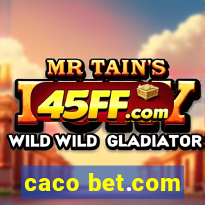 caco bet.com